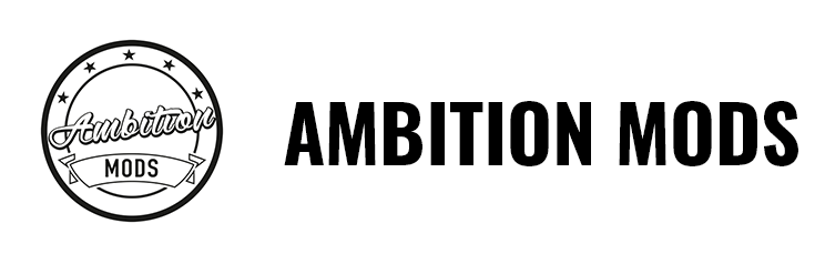 Ambition Mods