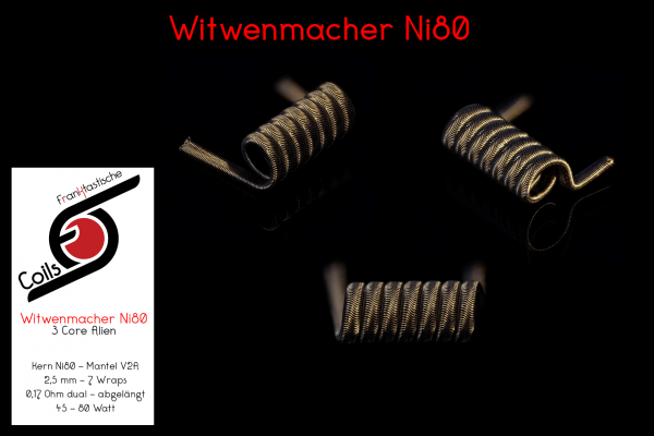 Franktastische Coils - Witwenmacher Ni80